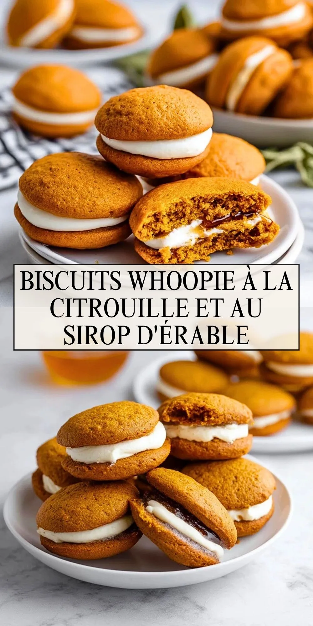 Biscuits whoopie à la citrouille et au sirop d'érable - Pin 1