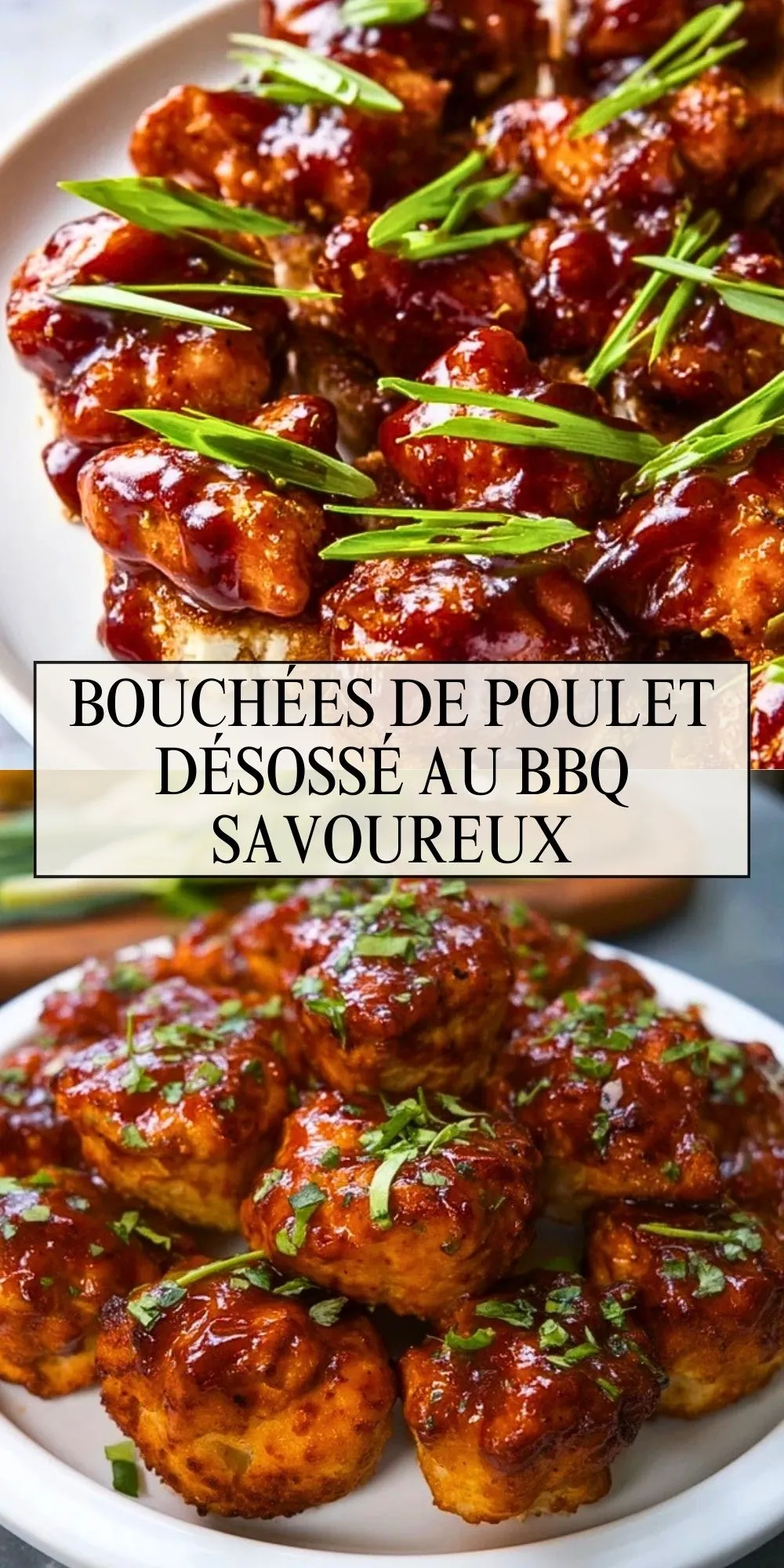 Bouchées de poulet désossé au BBQ savoureux - Pin 1