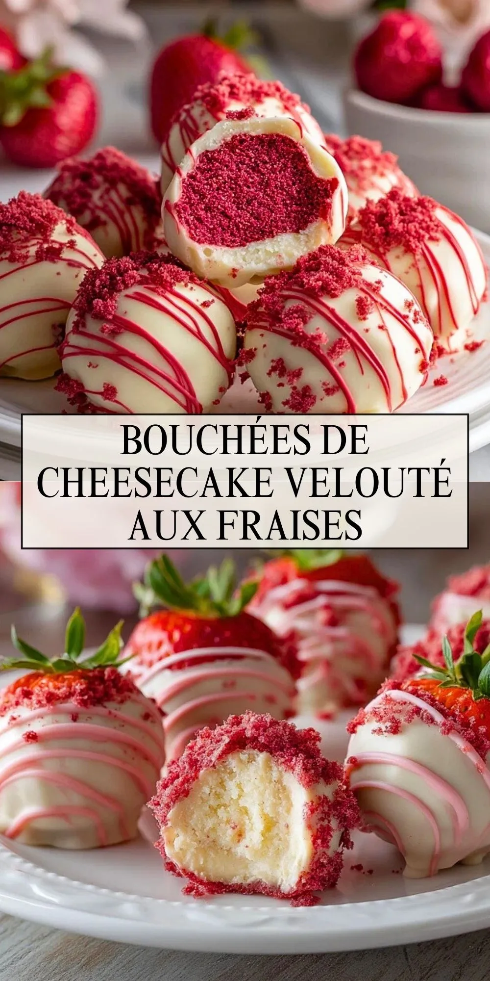 Bouchées De Cheesecake Velouté Aux Fraises (2)
