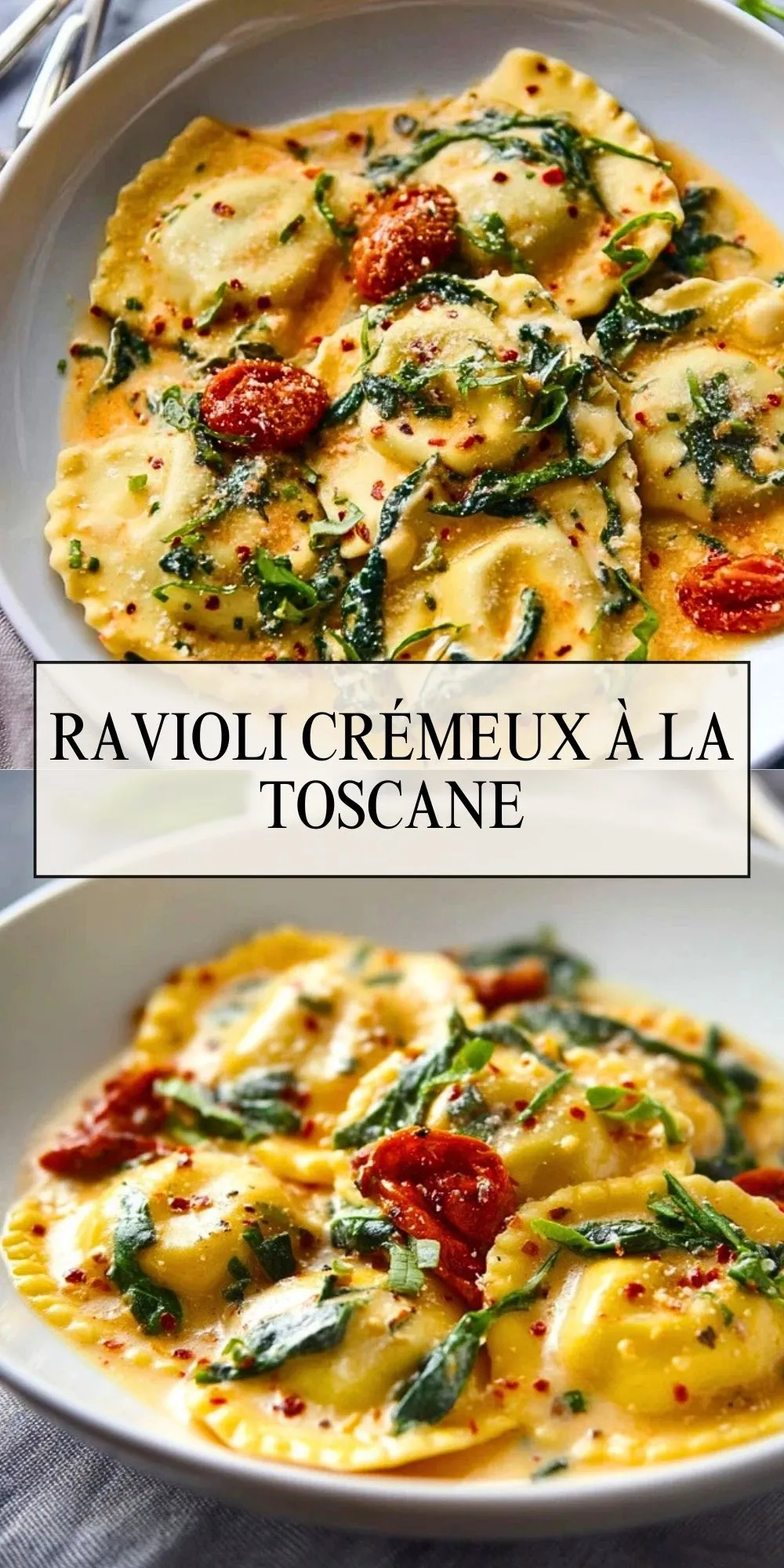 Ravioli Crémeux à la Toscane (2)
