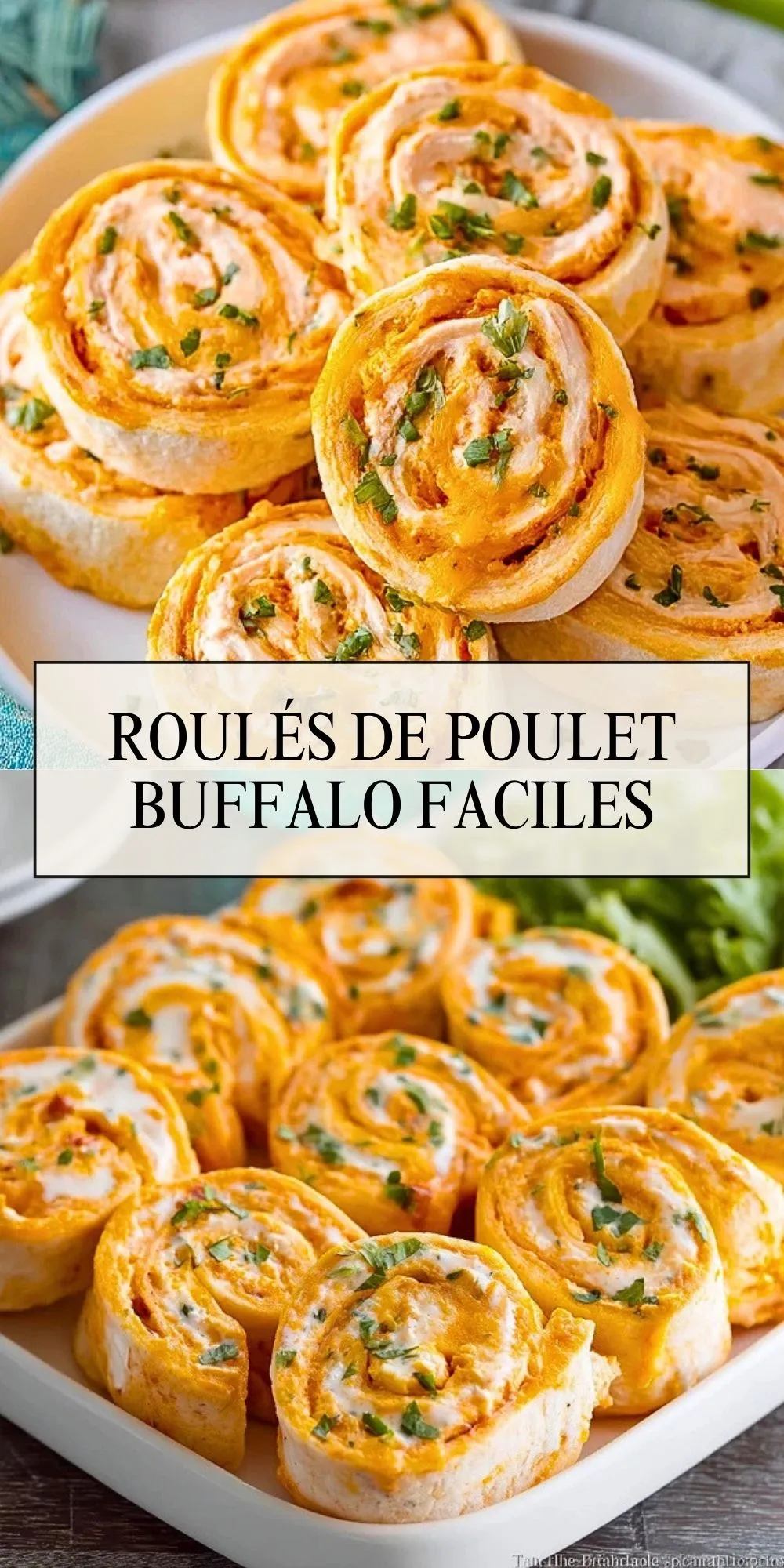 Roulés De Poulet Buffalo Faciles (2)