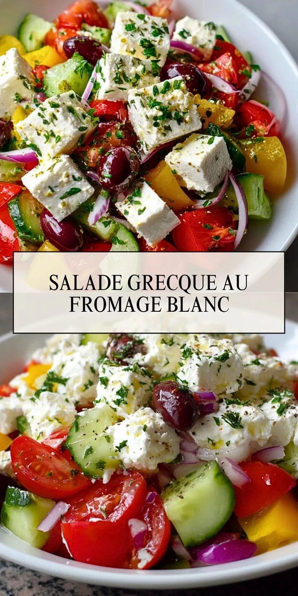 Salade Grecque au Fromage Blanc (2)