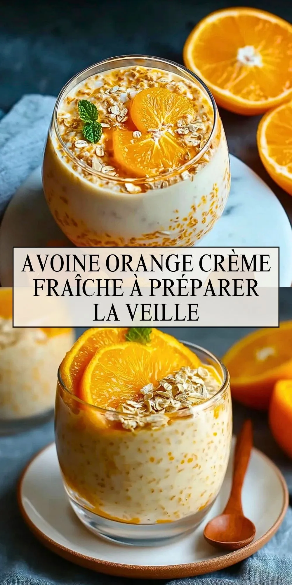 Avoine Orange Crème Fraîche à Préparer la Veille (2)