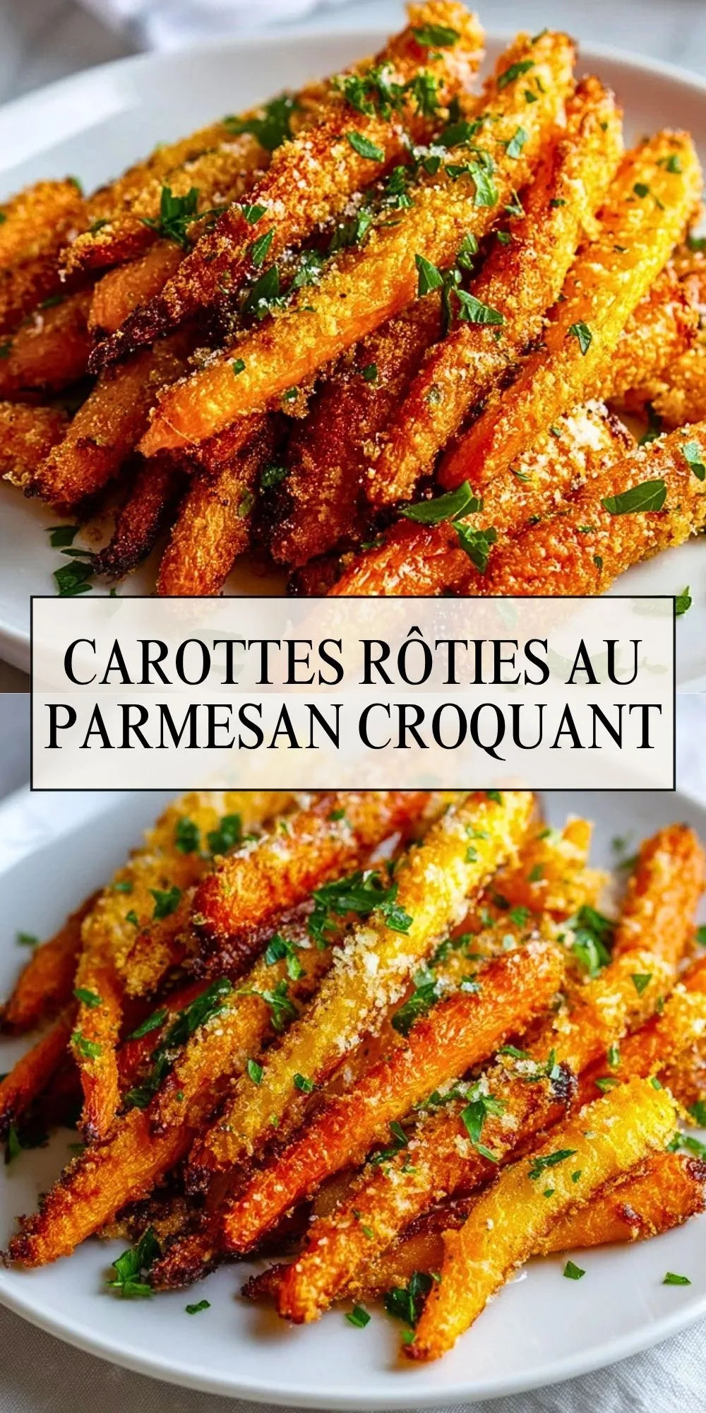Carottes Rôties Au Parmesan Croquant - Pin 1