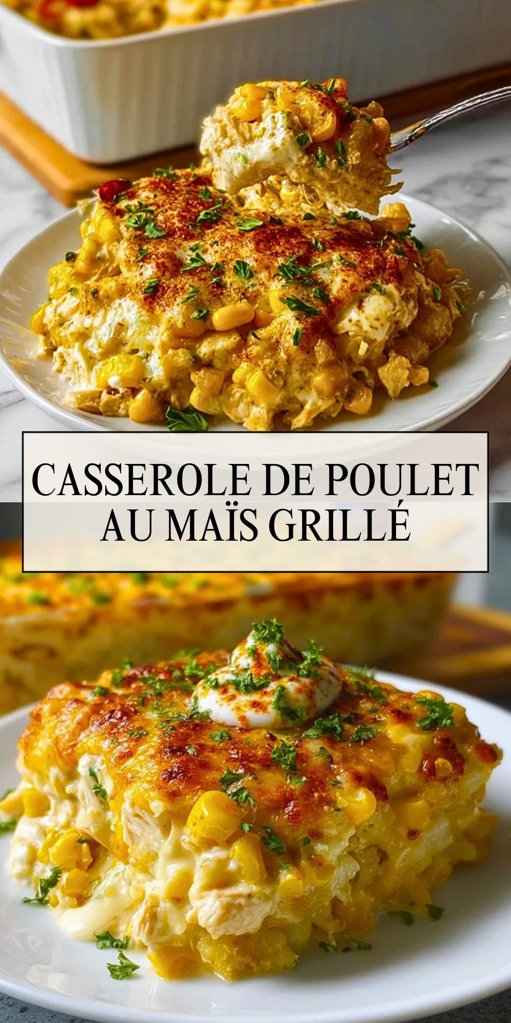 Casserole De Poulet Au Maïs Grillé (2)