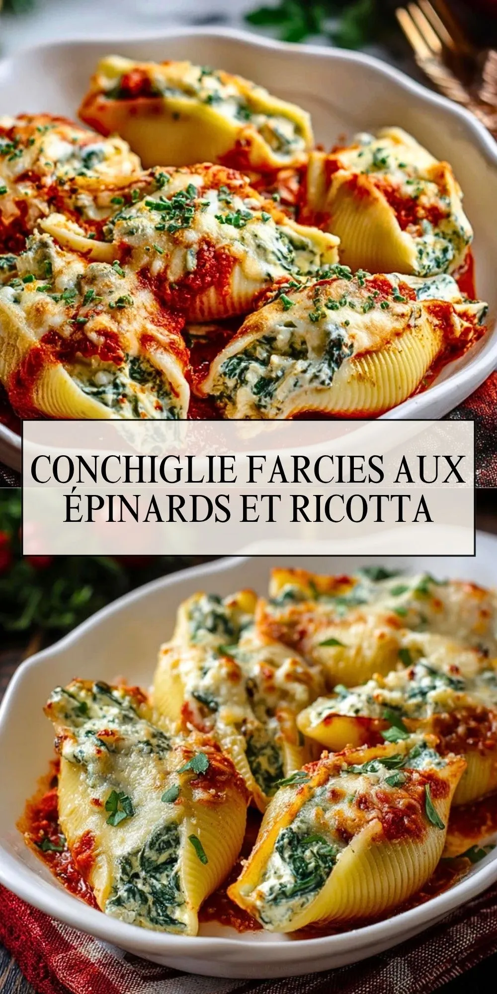 Conchiglie Farcies aux Épinards et Ricotta (2)
