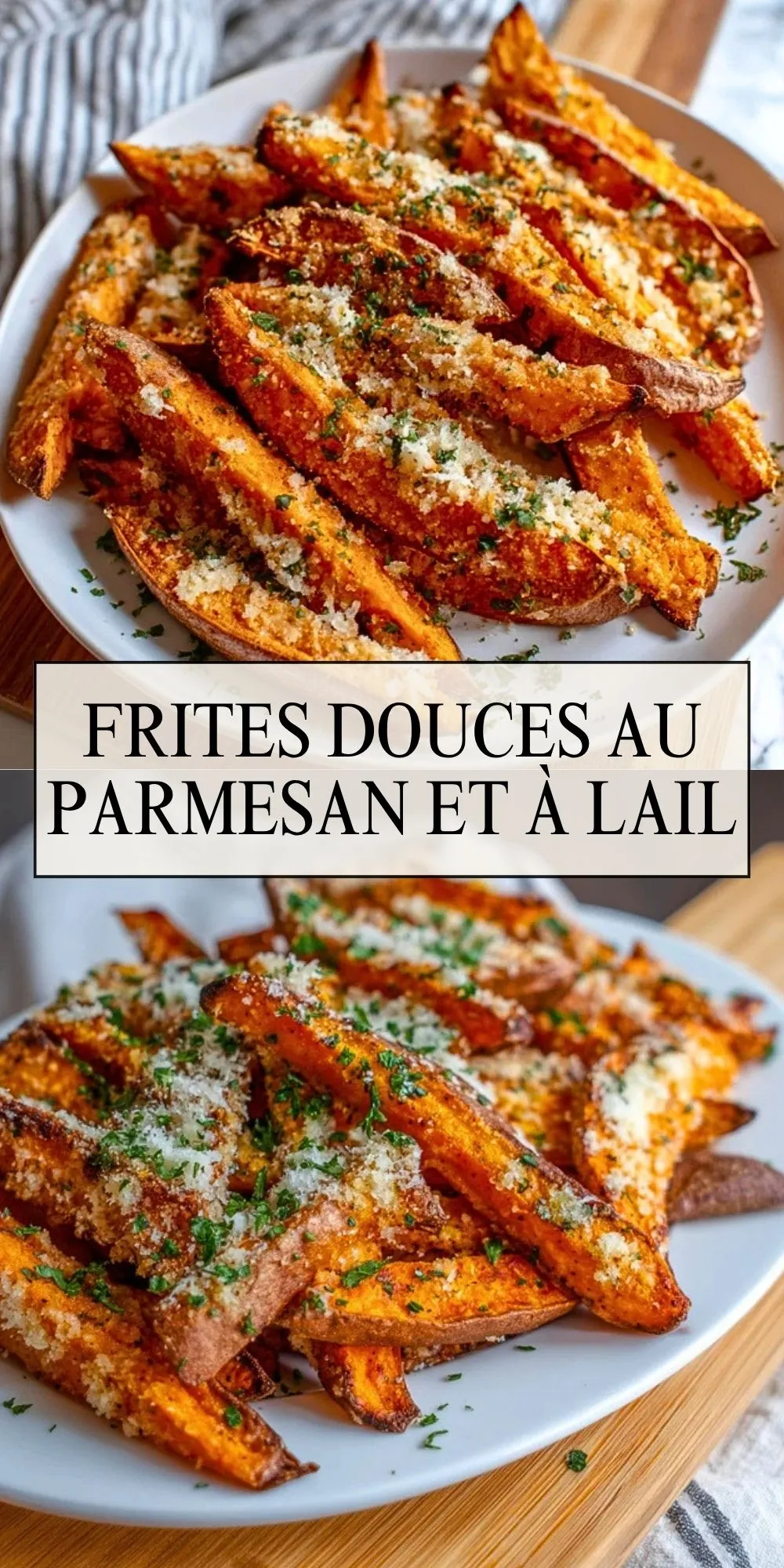 Frites Douces Au Parmesan Et À LAil (2)