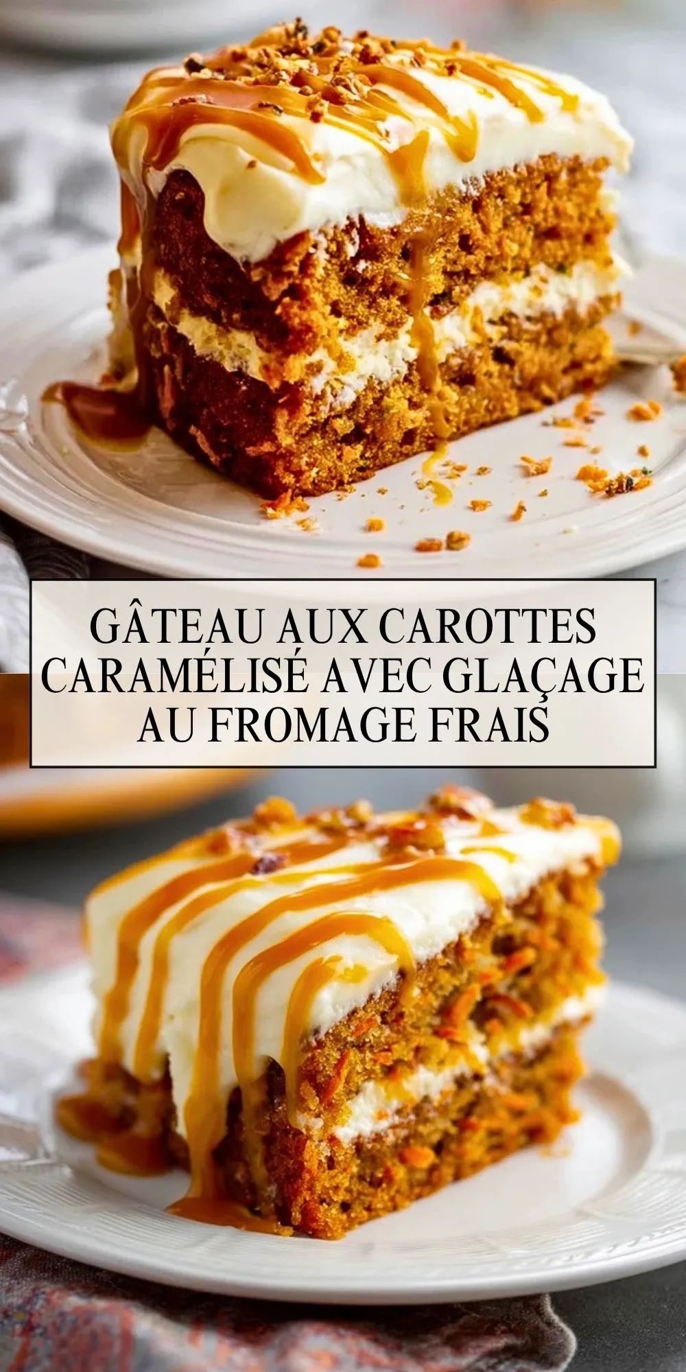 Gâteau aux Carottes Caramélisé avec Glaçage au Fromage Frais (2)