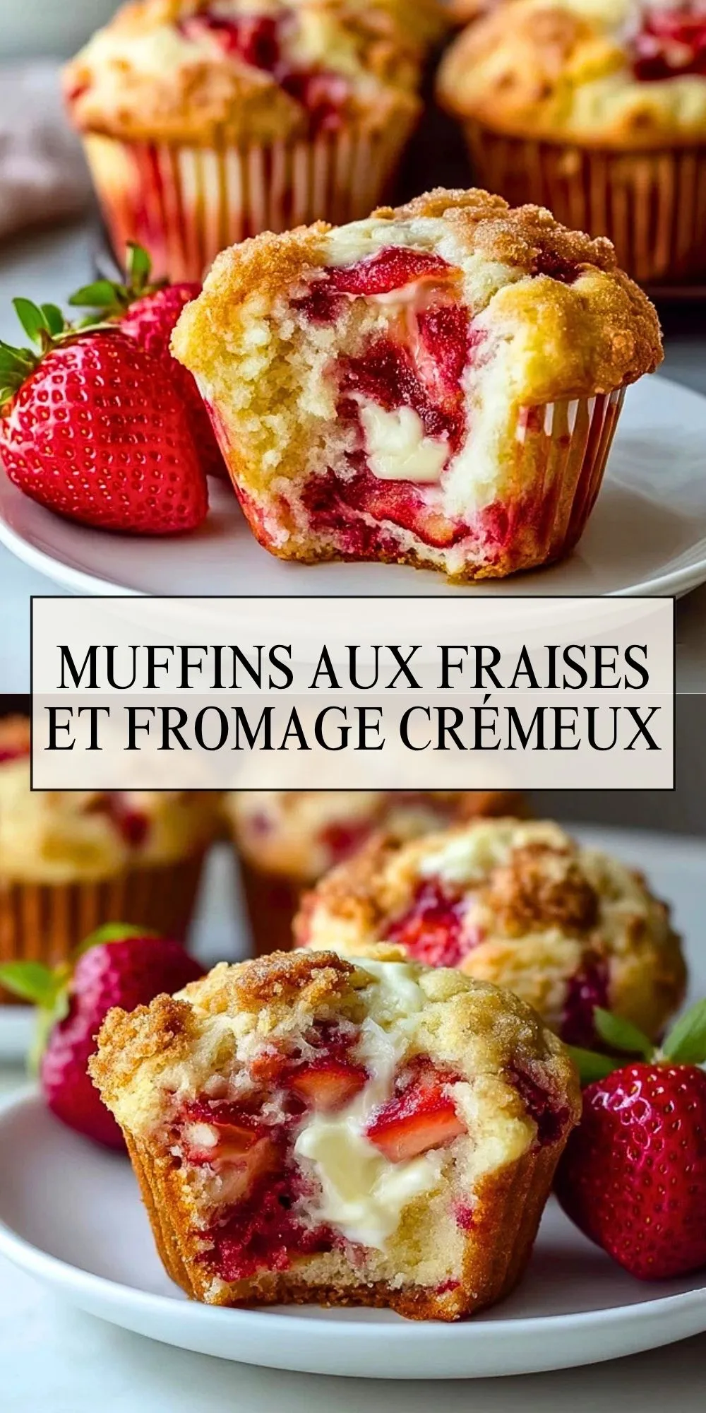 Muffins Aux Fraises Et Fromage Crémeux (2)