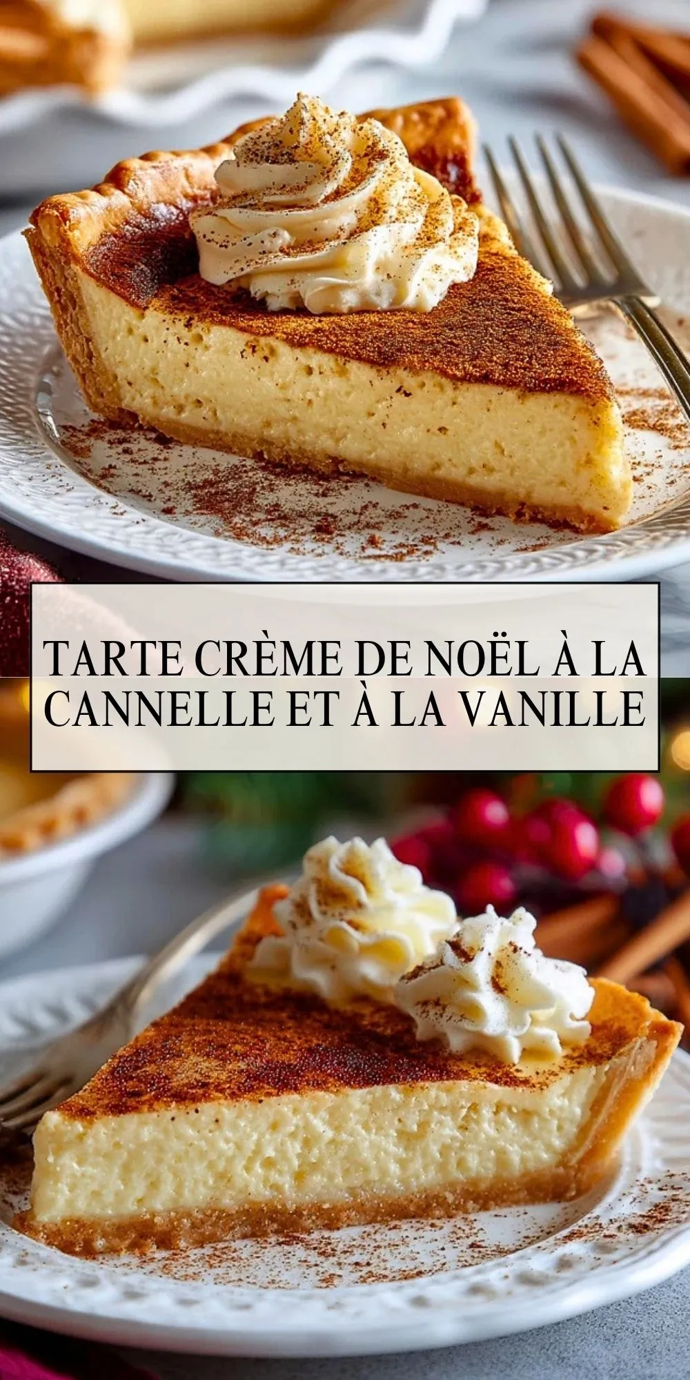 Tarte Crème de Noël à la Cannelle et à la Vanille (2)