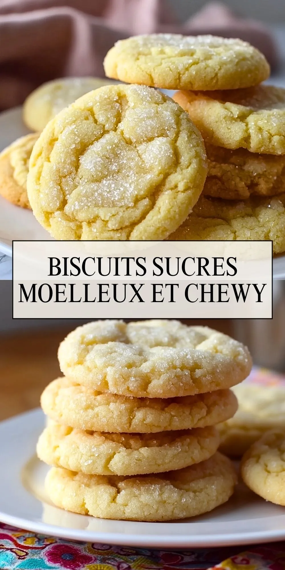 Biscuits Sucres Moelleux et Chewy (2)