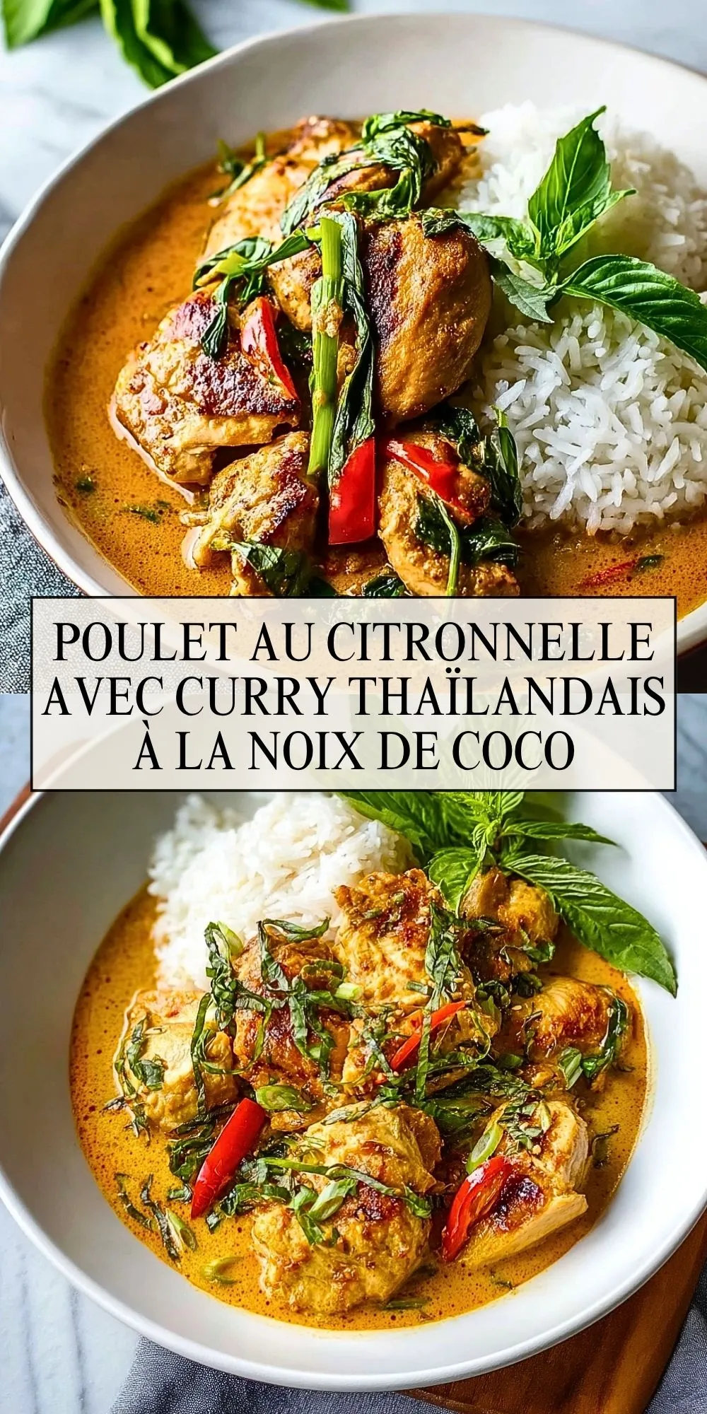 Poulet Au Citronnelle Avec Curry Thaïlandais À La Noix De Coco (2)